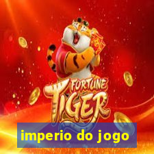 imperio do jogo